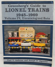 Load image into Gallery viewer, Greenberg's Guide to Lionel Trains 1945-1969: Uncatalogued Sets: Volume 4 Softback