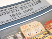 Load image into Gallery viewer, Greenberg's Guide to Lionel Trains 1945-1969: Uncatalogued Sets: Volume 4 Softback