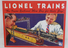 Load image into Gallery viewer, Vintage look Lionel the Trains Railroad Men Buy for their Boys Tin Metal Sign