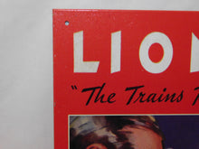Load image into Gallery viewer, Vintage look Lionel the Trains Railroad Men Buy for their Boys Tin Metal Sign