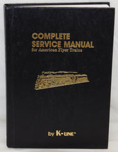 Load image into Gallery viewer, Complete Service Manual for American Flyer Trains Hardback C-8+ S gauge SUPER CLEAN