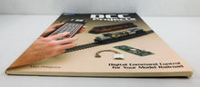 Load image into Gallery viewer, Book DCC Projects & Applications for Your Model Railroad Basic Starter Trains V1