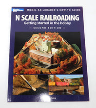 Load image into Gallery viewer, N Scale Railroading Getting Started in the Hobby 2nd Ed 12428 Book McGuirk Model