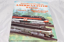 Load image into Gallery viewer, HC Book Greenberg's Guide to American Flyer S Gauge Trains Vol 1 Power & Rolling New Old Stock