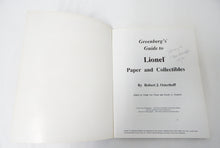 Load image into Gallery viewer, Greenberg Guide to Lionel Paper and Other Collectibles Paperback Signed by Author