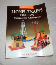Load image into Gallery viewer, Greenberg's Guide Lionel Trains 1970-1997 Volume 3 : Accessories 10-8060 LaVoie
