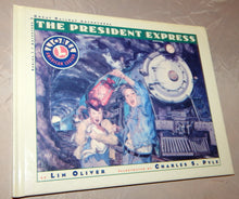 Load image into Gallery viewer, The President Express Book Lionel Great Railway Adventures HARDcover 2nd in seri
