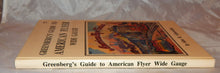 Load image into Gallery viewer, CRISPST Greenberg American Flyer Prewar Wide Gauge Standard Schuweiler HARDcover