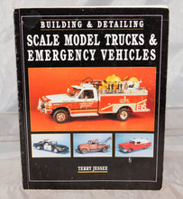 Load image into Gallery viewer, Building & Detailing Scale Model Trucks & Emergency Vehicles Book Out of Print