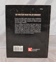 Load image into Gallery viewer, Building & Detailing Scale Model Trucks & Emergency Vehicles Book Out of Print