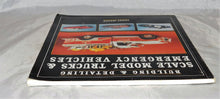 Load image into Gallery viewer, Building & Detailing Scale Model Trucks & Emergency Vehicles Book Out of Print