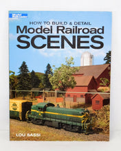 Load image into Gallery viewer, How to Build &amp; Detail Model Railroad Scenes train book 12453 C10 NEW Lous Sassi

