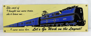 Pennsylvania GG-1 PRR Railroad porcelain sign 18" x 6"  Let's Go Work on Layout