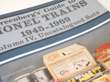 Load image into Gallery viewer, Greenberg&#39;s Guide to Lionel Trains 1945-1969: Uncatalogued Sets: Volume 4 Softback
