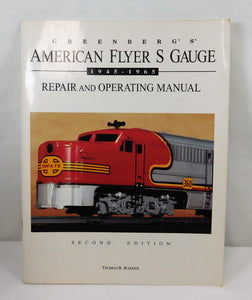 Greenberg's American Flyer Repair & Operating Manual 2nd ed Service S gauge fix