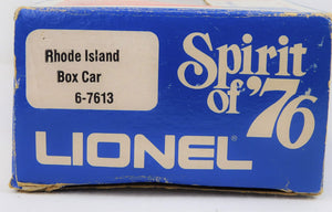 Lionel 6-7613 State of Rhode Island Box Car Spirit of 76 Bicentennial colony 1975-76