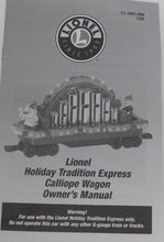 Load image into Gallery viewer, Lionel 7-11041 Holiday Tradition ADD-ON Animated Calliope Car Large scale Christmas

