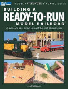 Building a Ready to Run Model Railroad #12429 200 photos/diagrams J Wilson book