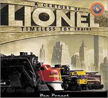 Load image into Gallery viewer, Lionel: A Century of Timeless Toy Trains Hardback 2000 color pictures Dan Porzol
