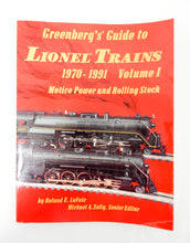 Load image into Gallery viewer, Greenberg&#39;s Guide Lionel Trains 1970-1991 Vol1 Locomotives Rolling Stock 10-7535
