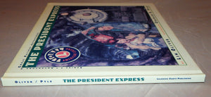 The President Express Book Lionel Great Railway Adventures HARDcover 2nd in seri