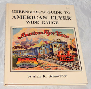 CRISPST Greenberg American Flyer Prewar Wide Gauge Standard Schuweiler HARDcover