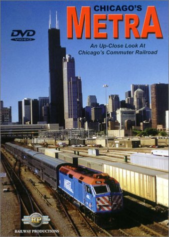 Chicago's Metra-An Up Close Look at Chicago's Commuter Railroad Trains DVD 1Hr