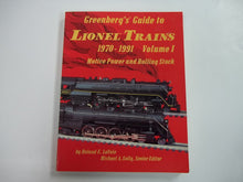 Load image into Gallery viewer, Greenberg&#39;s Guide Lionel Trains 1970-1991 Vol1 Locomotives Rolling Stock 10-7535
