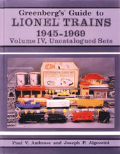 Load image into Gallery viewer, Greenberg&#39;s Guide to Lionel Trains 1945-1969: Uncatalogued Sets: Volume 4 Softback
