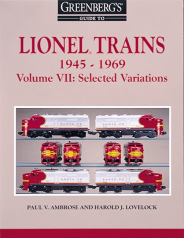 Greenberg's Guide to Lionel Trains 1945-1969: Selected Variations Book (Softback) 10-7910