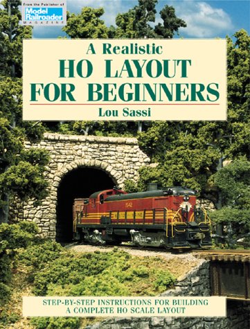 A Realistic HO layout For Beginners Book Lou Sassi 96 pgs #12141 OOP 1998 classi